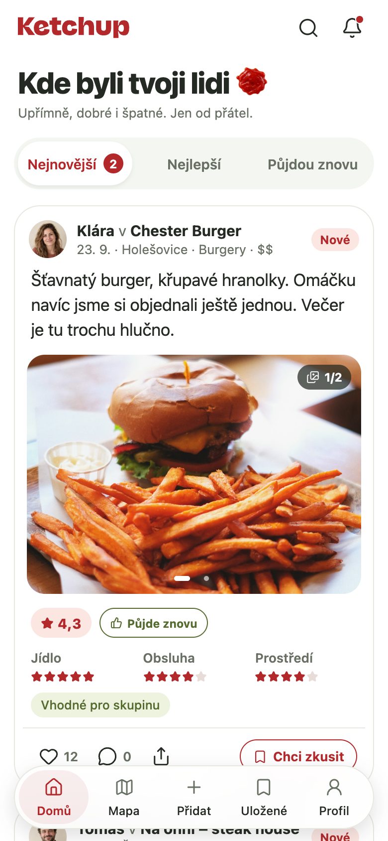 Úvodní obrazovka aplikace Ketchup: hodnocení burgeru od kamarádky Kláry s fotkou a body za jídlo, obsluhu a prostředí.